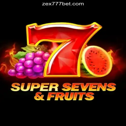 Discover the Thrills of 7SuperSevensFruits on Zex777.com